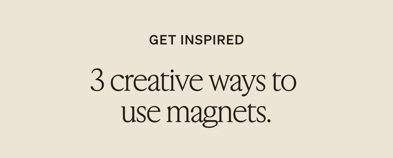 2 DAYS ONLY: Unlimited $1 Magnets + Free Shipping on $20+