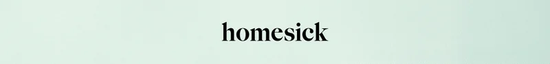 homesick