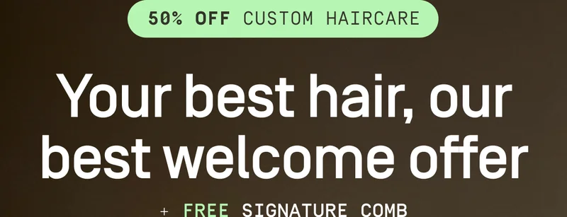 50% OFF CUSTOM HAIRCARE