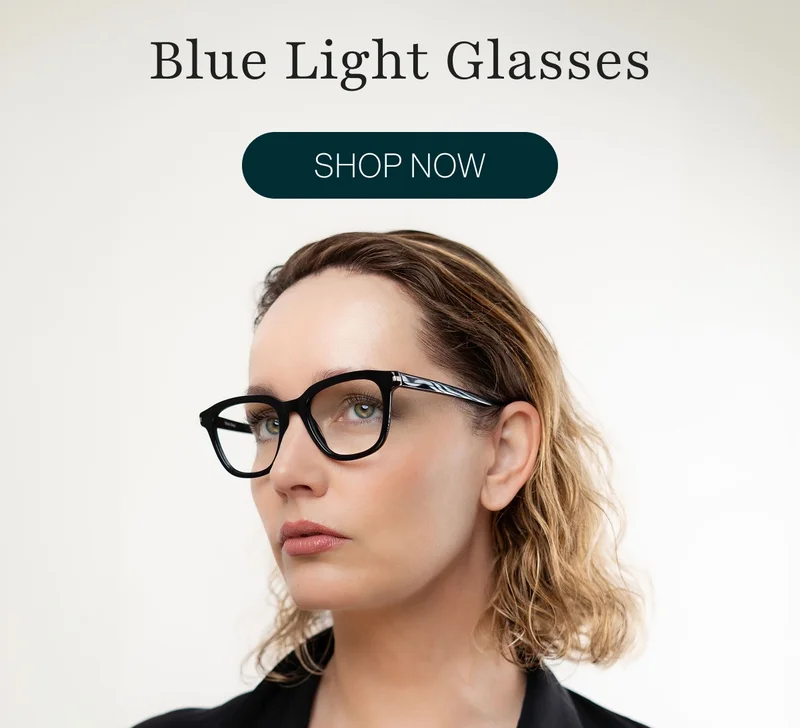 Blue Light Glasses.