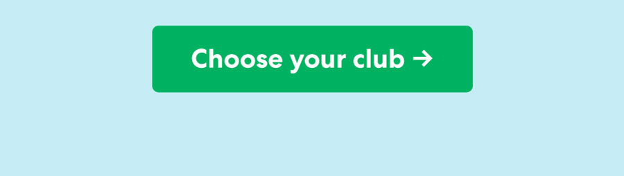 Choose your club ->