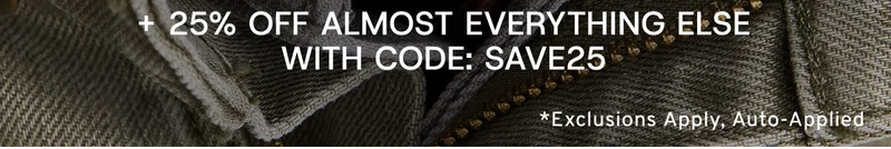 + 25% Off Almost Everything Else With Code: discount code *Exclusions Apply, Auto-Applied