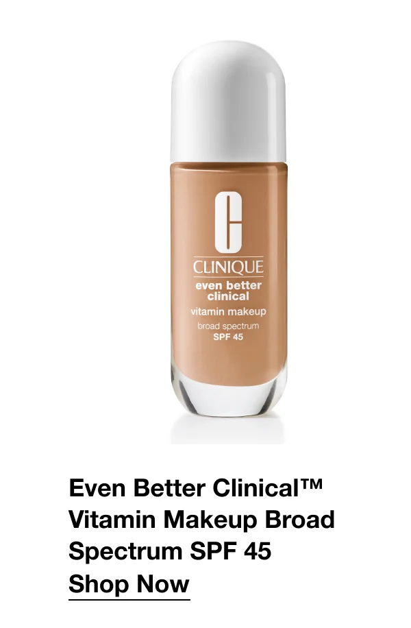 Even Better Clinical™ Vitamin Makeup Broad Spectrum SPF 45 | Shop Now