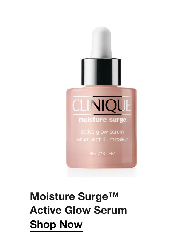 Moisture Surge™ Active Glow Serum | Shop Now