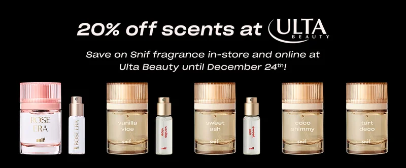20% off scents at Ulta Beauty. Save on Snif fragrance in-store and online at Ulta Beauty until December 24th! .