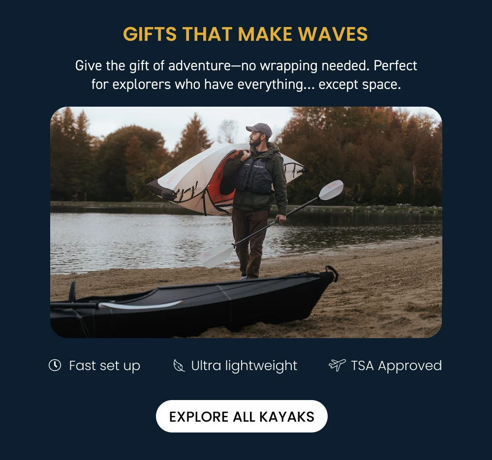 GIFTS THAT MAKE WAVES, EXPLORE KAYAKS