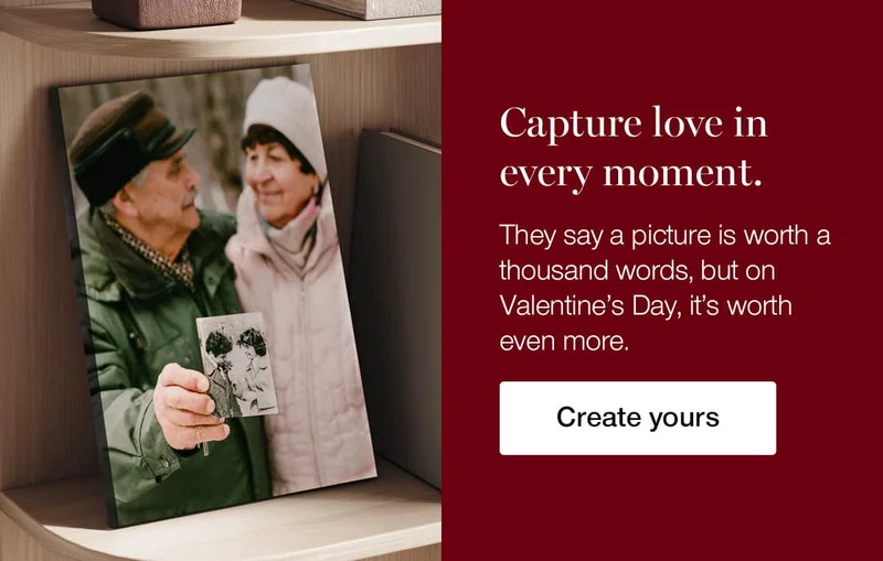 Capture love in every moment. They say a picture is worth a thousand words, but on Valentine's Day, it's worth even more.