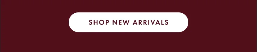 Shop New Arrivals