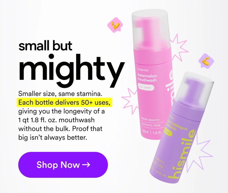 Small but mighty. Smaller size, same stamina. Each bottle delivers 50+ uses, giving you the longevity of a  1L mouthwash without the bulk. Proof that big isn’t always better. Shop now.