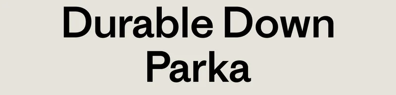 Durable Down Parka