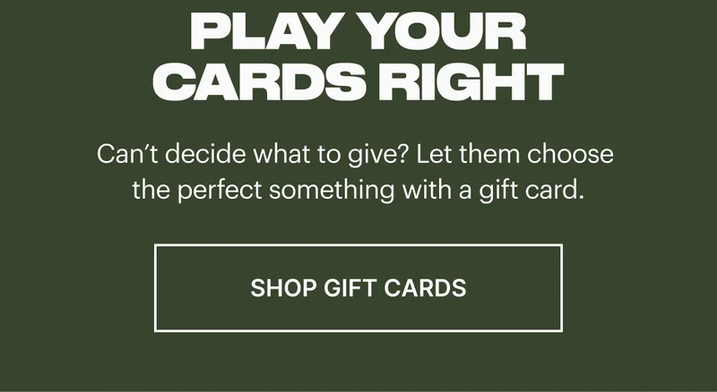 Can't decide what to give? Let them choose the perfect something with a gift card