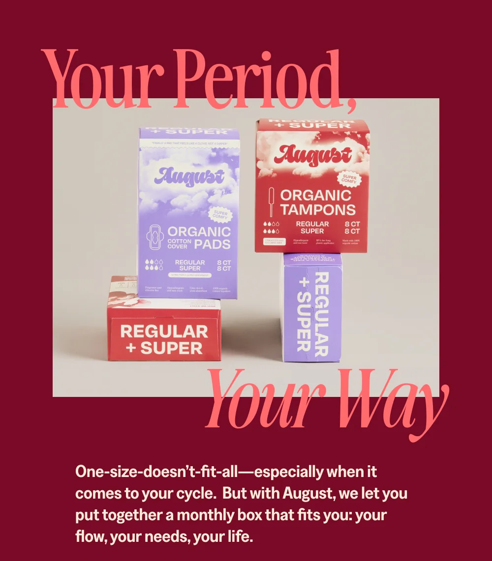 Your period, Your Way