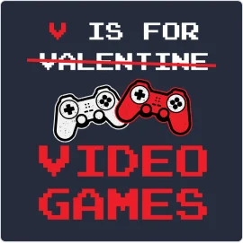 V is for video games, Gamer valentine gift T-Shirt