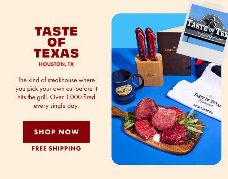 Taste of Texas Taste of Texas