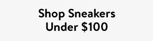 Shop Sneakers Under $100