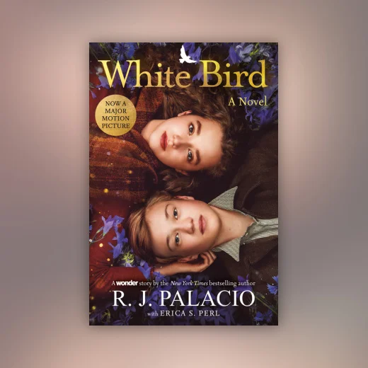 White Bird: A Novel