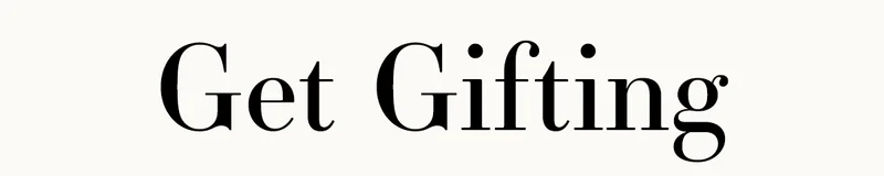 Get Gifting
