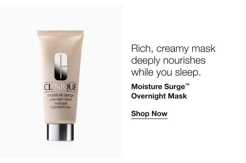 Rich, creamy mask deeply nourishes while you sleep. | Moisture Surge™ Overnight Mask | Shop Now