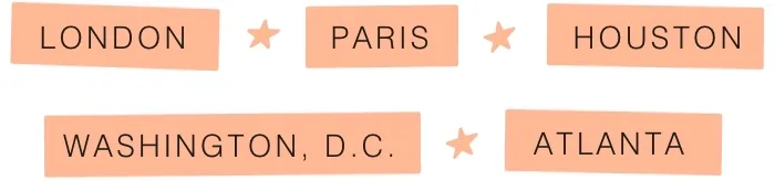 GIF of tour city names: London, Paris, Houston, Washington, D.C. and Atlanta.