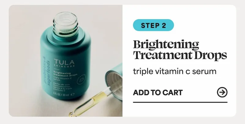 STEP 2: Brightening Treatment Drops triple vitamin c serum -- ADD TO CART