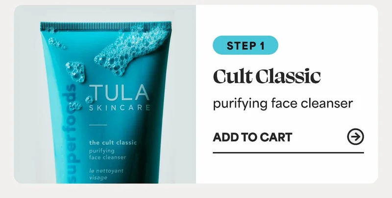 STEP 1: Cult Classic purifying face cleanser -- ADD TO CART