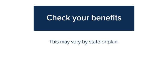 Check your benefits