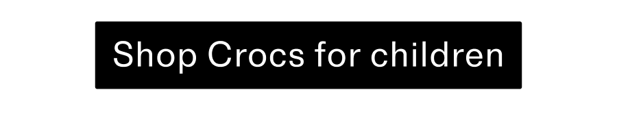 Shop Crocs for children CTA