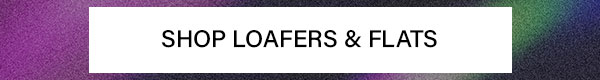 Loafers & flats