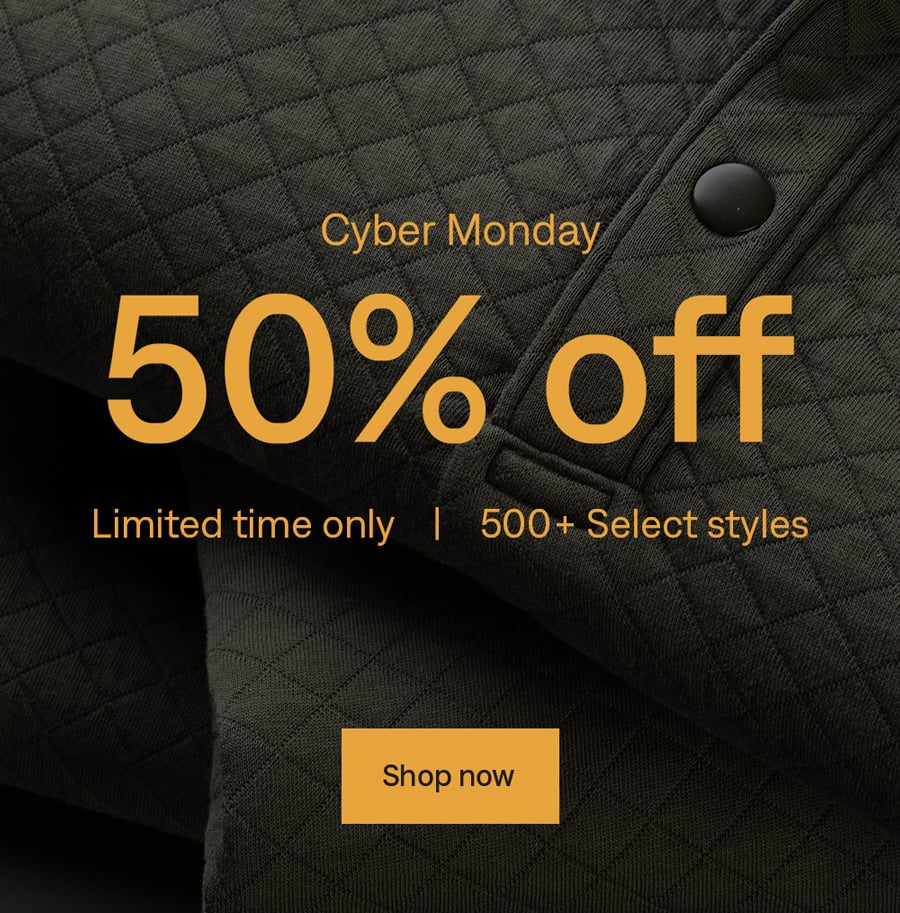 Cyber Monday: 50% off 500+ select styles. Shop now