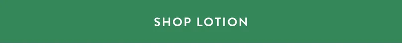 SHOP LOTION