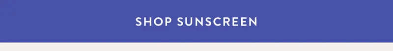 SHOP SUNSCREEN