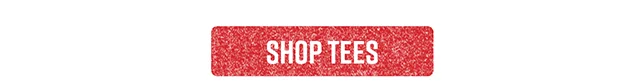 Shop Tees