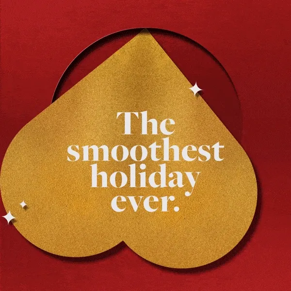 The smoothest holiday ever.