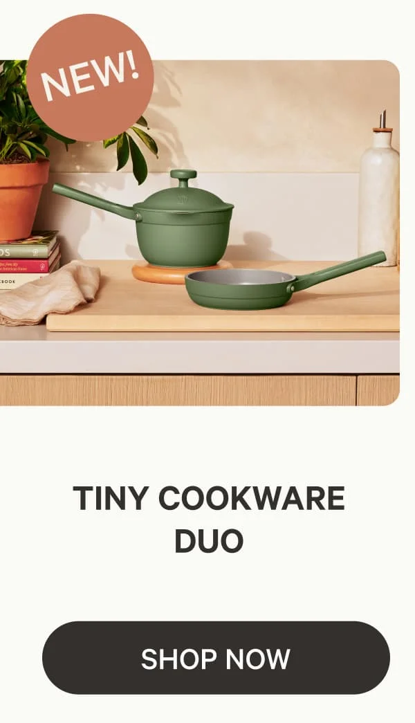 New | Tiny Cookware Duo | Shop Now