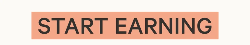 Start Earning