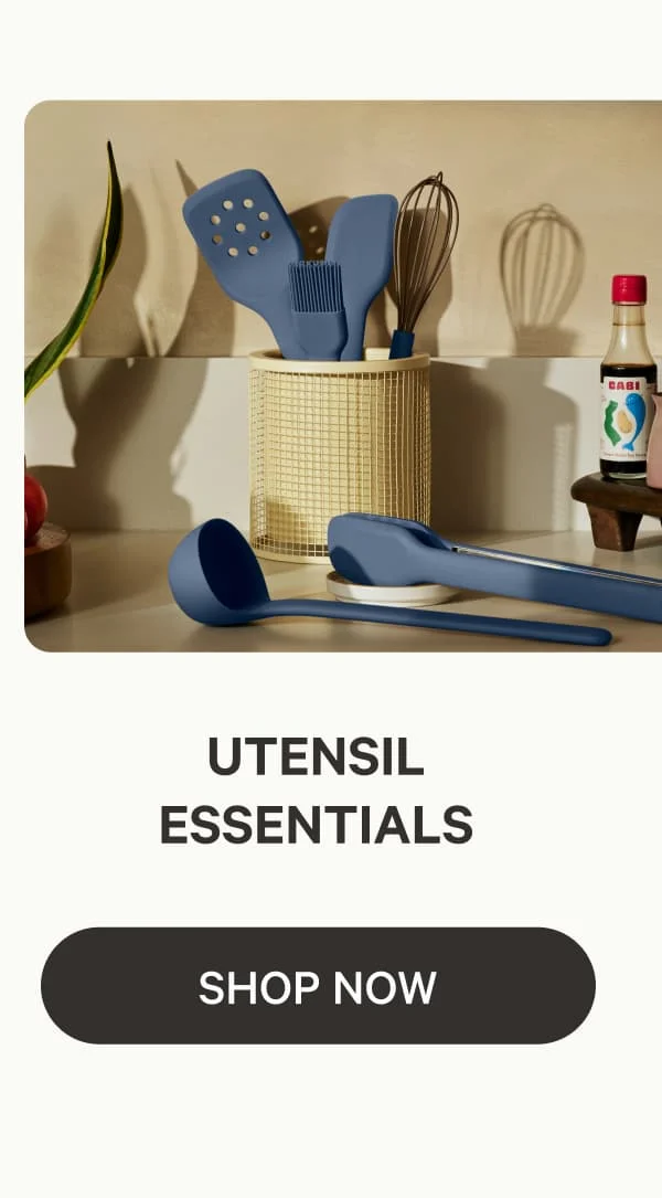Utensil Essentials | Shop Now