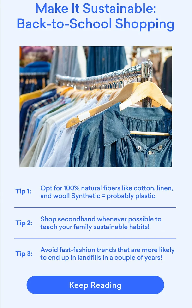 Check out our blog on how to make back to school shopping a little more sustainable.