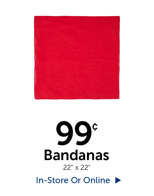 .99¢ Bandanas - 22" x 22"
