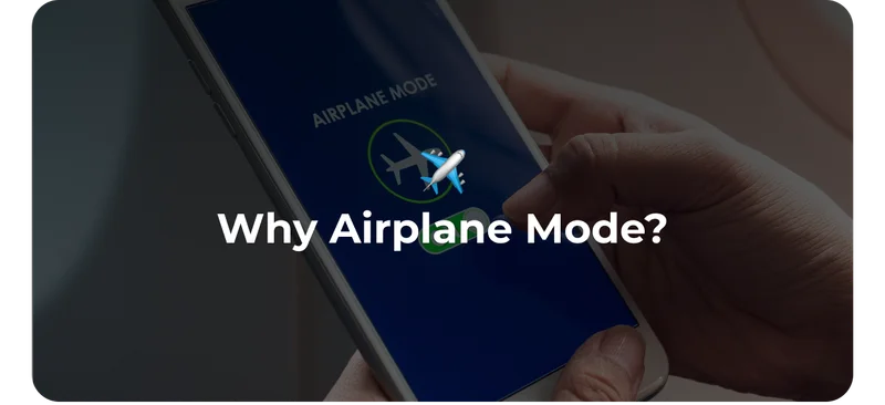 Why airplane mode