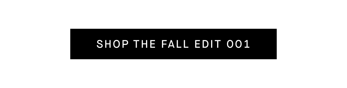 Shop The Fall Edit 001