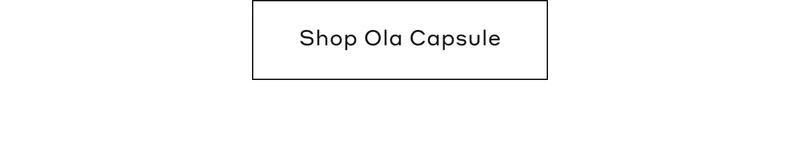 Shop Ola Capsule