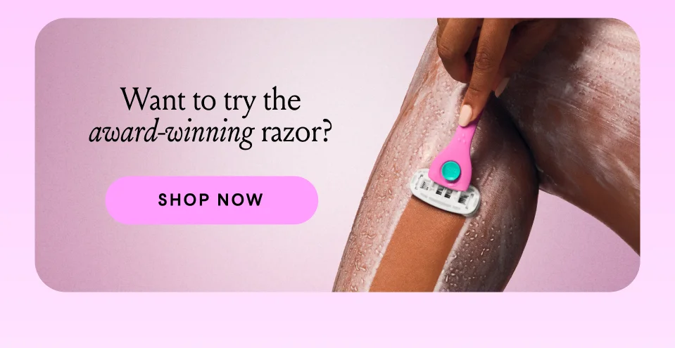 Want to try the award winning razor? Shop Now