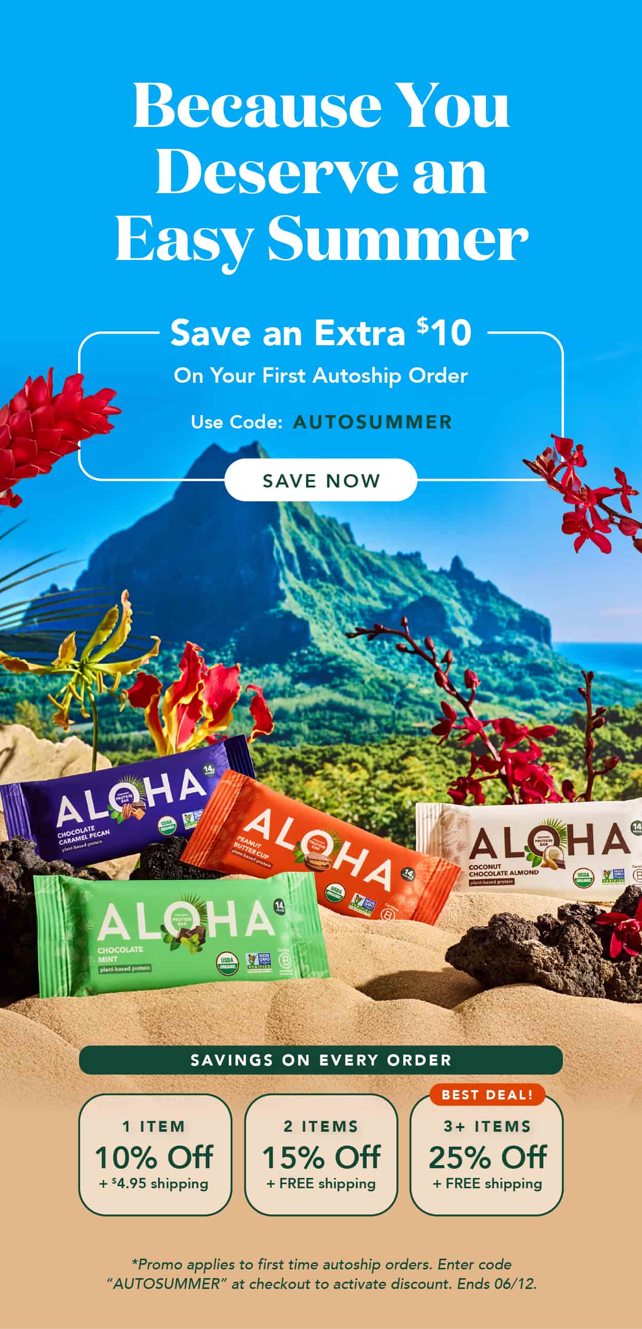 Save an extra $10 on your first autoship order with code AUTOSUMMER. Ends 06/12