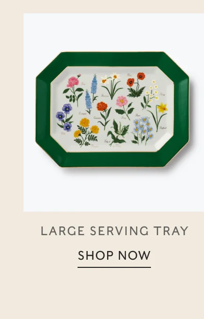 LARGE SERVING TRAY | SHOP NOW