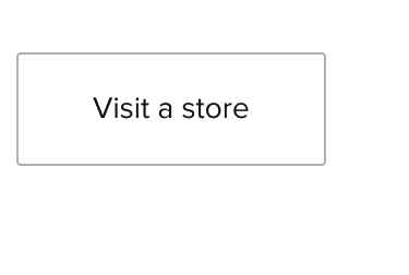 Visit a Store