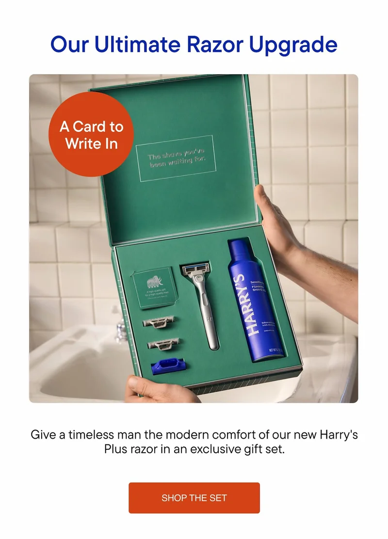 Give a timelines man the modern comfort of our new Harry's Plus razor in an exclusive set