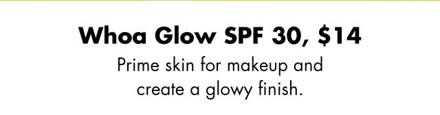 whoa glow spf 30