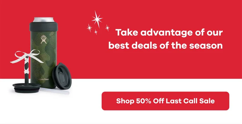 Take advantage of our best deals of the season | Shop 50 percent Off Last Call Sale