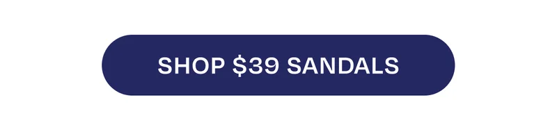 Shop $39 Sandals