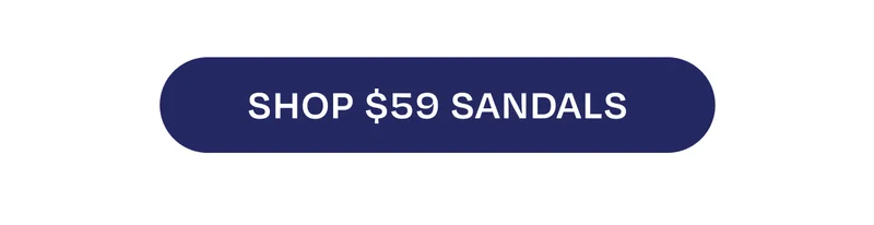 Shop $59 Sandals
